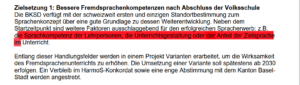 Dokument mit Zielsetzung: Bessere Fremdsprachenkompetenzen nach Volksschulabschluss; Fokus auf Lehrpersonen, Unterrichtsgestaltung und Zielsprache.