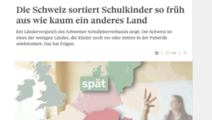 Headline article about Switzerland sorting out schoolchildren early; accompanying map of Europe with a green 'spät' label and a person gesturing in the foreground.